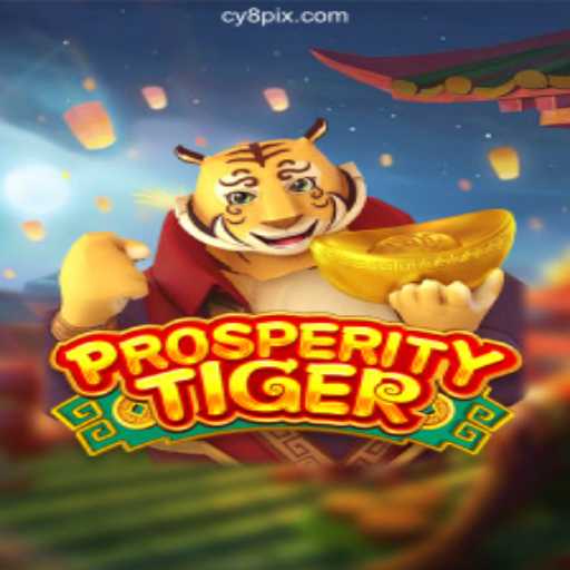 Exploring the Excitement of ProsperityTiger on CY8.COM - Oficial Slots Brasil #1